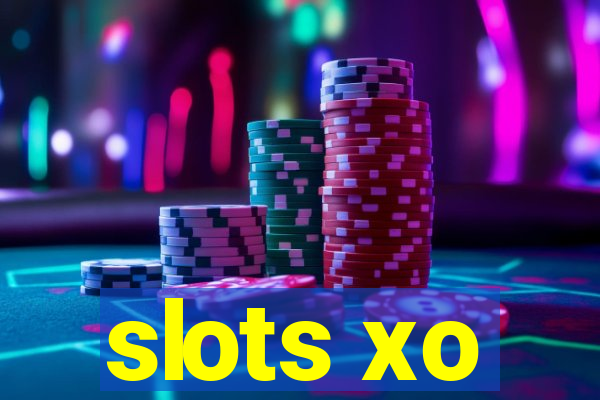 slots xo